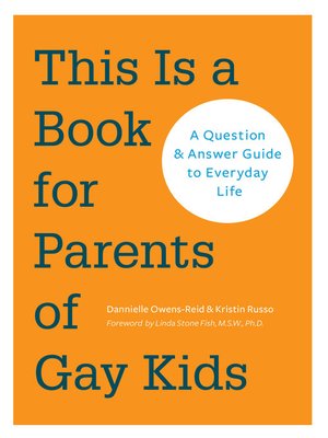 cover image of This is a Book for Parents of Gay Kids